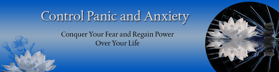 Control Panic and Anxiety